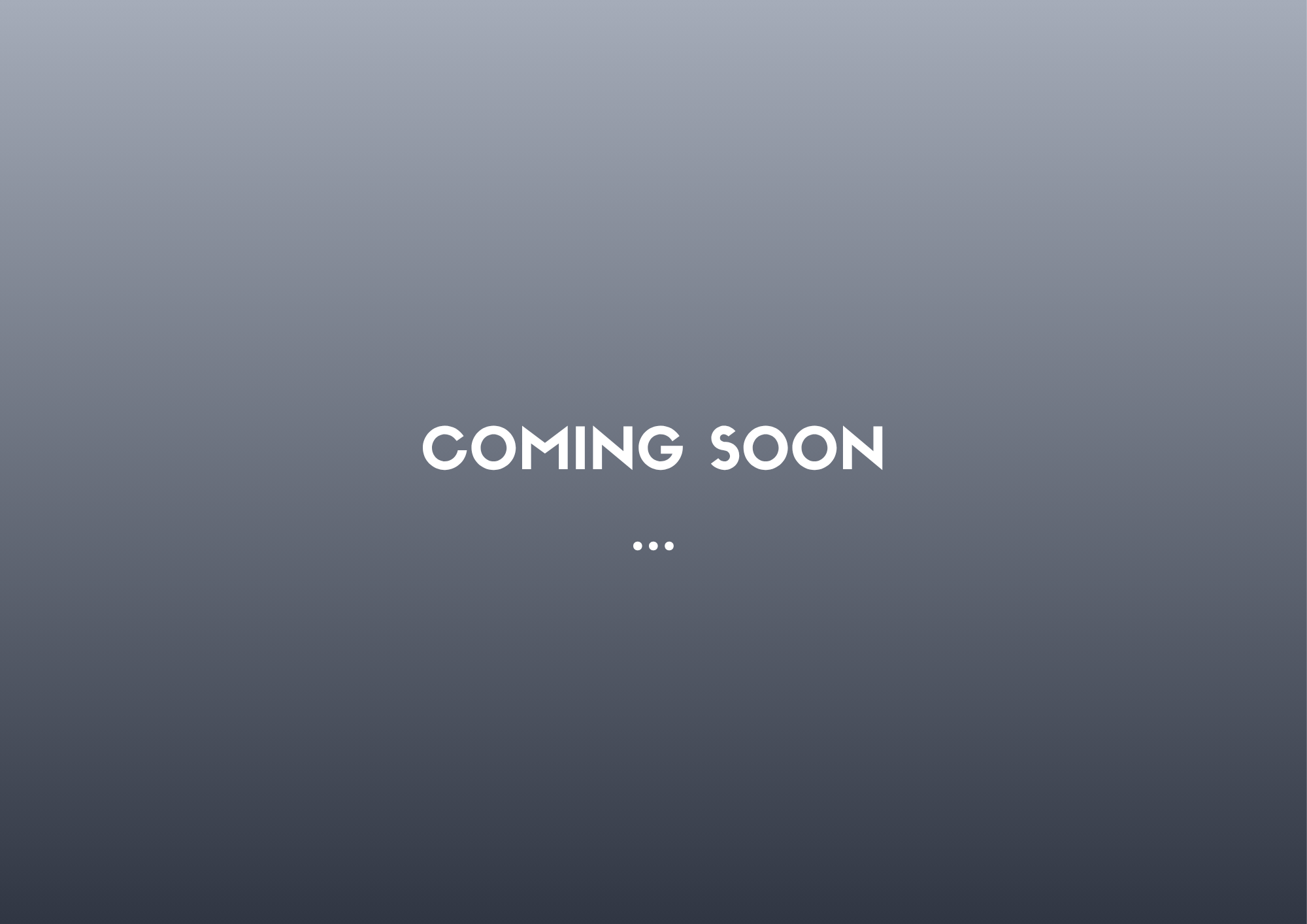 Coming Soon...
